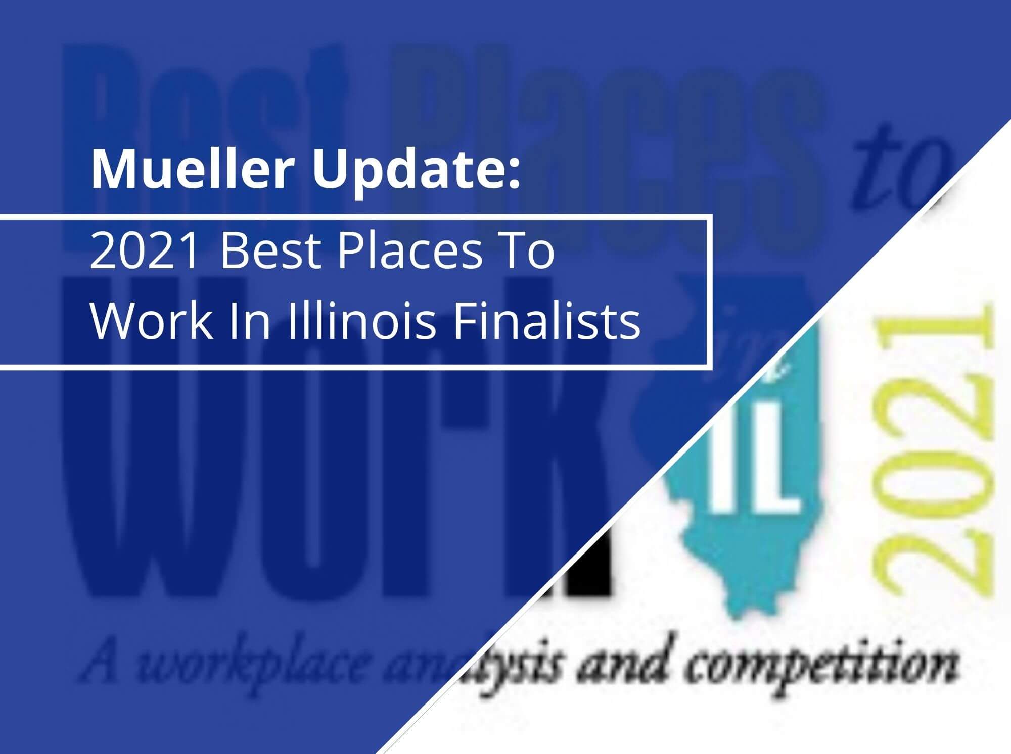 2021 Best Places to Work in Illinois Finalist