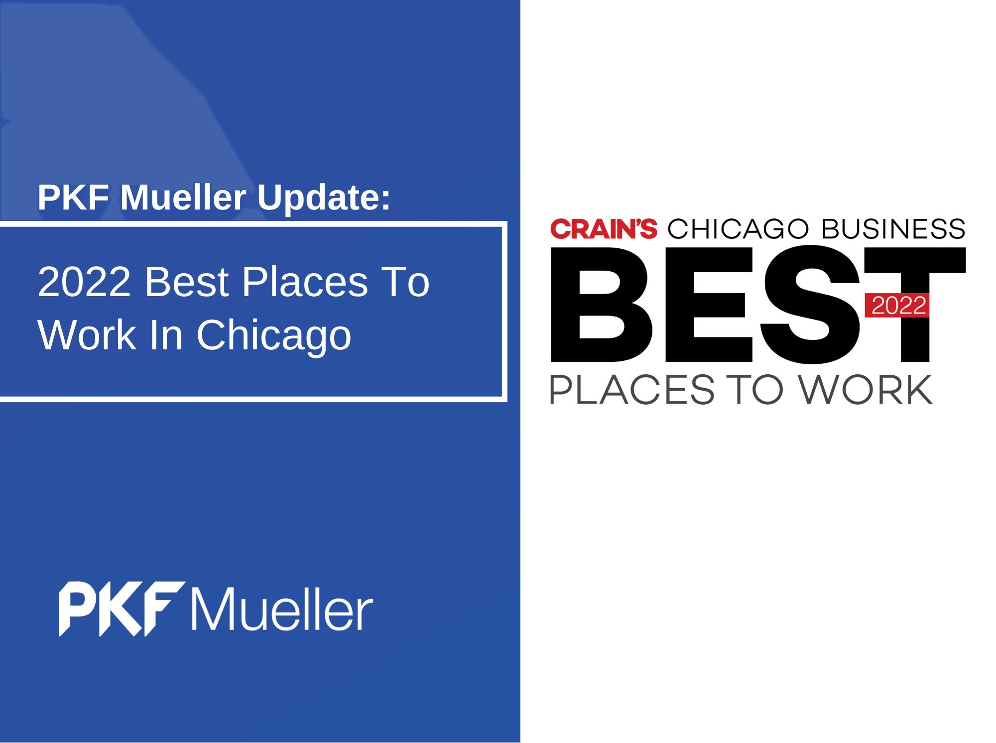 PKF Mueller - Crain's Best Places to Work in Chicago Finalist