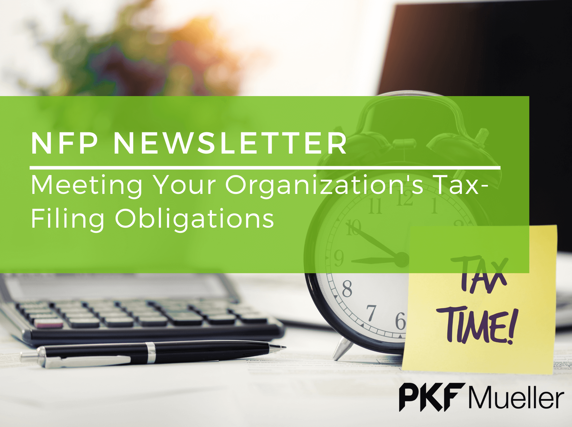 meeting-your-organization-s-tax-filing-obligations-pkf-mueller